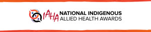 IAHA 2015 Indigenous Allied Health Awards